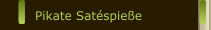 Pikate Satéspieße